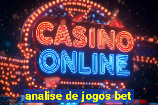 analise de jogos bet